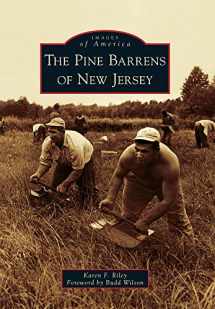 9780738573502-0738573507-The Pine Barrens of New Jersey (Images of America)