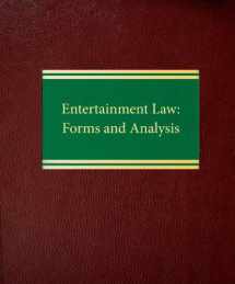 9781588521767-1588521761-Entertainment Law: Forms and Analysis (Business Law Series ntertainment Law Series)