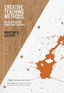 9780781452564-0781452562-Creative Teaching Methods: Be An Effective Christian Teacher