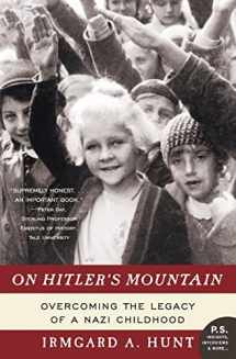 9780060532185-0060532181-On Hitler's Mountain: Overcoming the Legacy of a Nazi Childhood