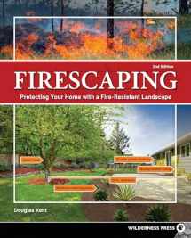 9780899979625-0899979629-Firescaping: Protecting Your Home with a Fire-Resistant Landscape