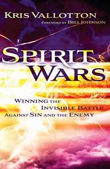 9780800794934-0800794931-Spirit Wars: Winning the Invisible Battle Against Sin and the Enemy