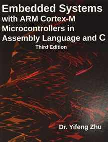 9780982692660-0982692668-Embedded Systems with Arm Cortex-M Microcontrollers in Assembly Language and C: Third Edition