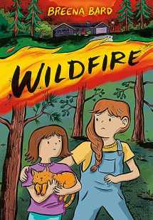 9780316277686-0316277681-Wildfire (A Graphic Novel)