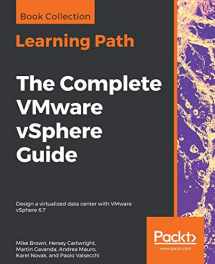 9781838985752-1838985751-The Complete VMware vSphere Guide
