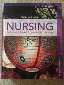 9780132934268-0132934264-Nursing: A Concept-Based Approach to Learning, Volume I (2nd Edition)