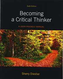 9780205063451-0205063454-Becoming a Critical Thinker: A User Friendly Manual