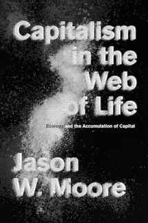 9781781689011-1781689016-Capitalism in the Web of Life: Ecology and the Accumulation of Capital