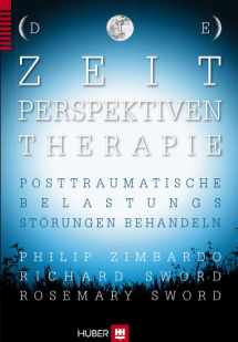 9783456852492-3456852495-Die Zeitperspektiven-Therapie: Posttraumatische Belastungsstörungen behandeln