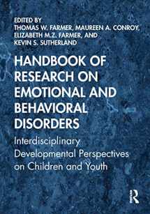 9781138320710-1138320714-Handbook of Research on Emotional and Behavioral Disorders: Interdisciplinary Developmental Perspectives on Children and Youth