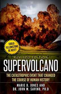 9781519783059-1519783051-Supervolcano: The Catastrophic Event That Changed the Course of Human History
