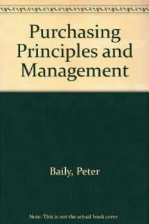 9780273017196-0273017195-Purchasing Principles and Management