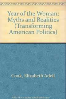 9780813319704-0813319706-The Year Of The Woman: Myths And Realities (Transforming American Politics)