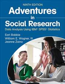 9781483359588-1483359581-Adventures in Social Research: Data Analysis Using IBM® SPSS® Statistics