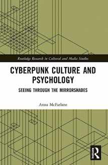 9780367535698-0367535696-Cyberpunk Culture and Psychology (Routledge Research in Cultural and Media Studies)
