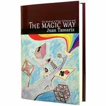 9780945296812-0945296819-MMS The Magic Way by Juan Tamariz and Hermetic Press Book