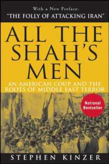 9780470185490-047018549X-All the Shah's Men: An American Coup and the Roots of Middle East Terror