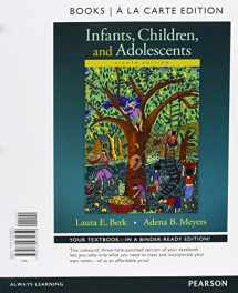 9780134222165-0134222164-Infants, Children, and Adolescents, Books a la Carte Plus NEW MyLab Human Development -- Access Card Package (8th Edition)