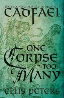9781504001960-1504001966-One Corpse Too Many (The Chronicles of Brother Cadfael)