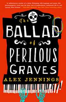 9780759557192-0759557195-The Ballad of Perilous Graves
