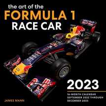 9780760377154-0760377154-The Art of the Formula 1 Race Car 2023: 16-Month Calendar - September 2022 through December 2023