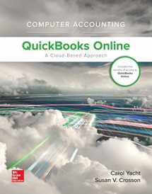 9781259853708-1259853705-Computer Accounting with QuickBooks Online: A Cloud Based Approach 1st Edition (w/ QuickBooks Online Access)