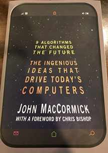 9780691158198-0691158193-Nine Algorithms That Changed the Future: The Ingenious Ideas That Drive Today's Computers