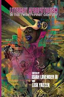 9780814255964-0814255965-Literary Afrofuturism in the Twenty-First Century (New Suns: Race, Gender, and Sexuality)