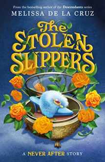 9781250311238-1250311233-Never After: The Stolen Slippers (The Chronicles of Never After, 2)