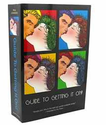 9781885535672-1885535678-Guide to Getting It On! 4th Edition