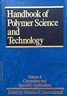 9780824780210-0824780213-Handbook of Polymer Science and Technology . Volume 4: Composites and Specialty Applications. (Handbook of Polymer Science & Technology)