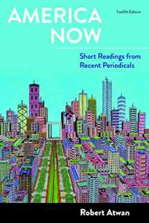 9781319055110-1319055117-America Now: Short Readings from Recent Periodicals