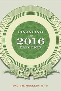 9780815736592-0815736592-Financing the 2016 Election