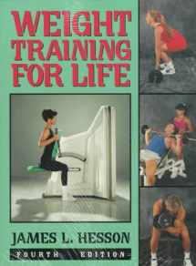 9780895823939-0895823934-Weight Training for Life