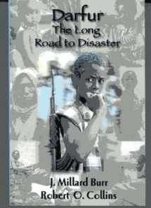 9781558764057-1558764054-Darfur: The Long Road to Disaster