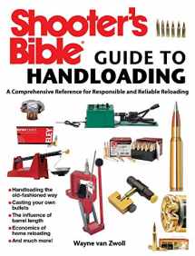 9781632202871-1632202875-Shooter's Bible Guide to Handloading: A Comprehensive Reference for Responsible and Reliable Reloading