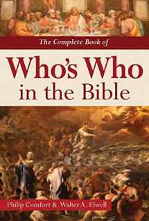9780785831716-0785831711-The Complete Book of Who's Who in the Bible