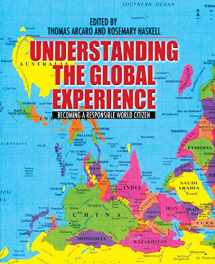 9780205707416-0205707416-Understanding the Global Experience: Becoming a Responsible World Citizen