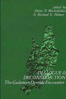9780791400081-0791400085-Dialogue and Deconstruction: The Gadamer-Derrida Encounter (Suny Contemporary Continental Philosophy)