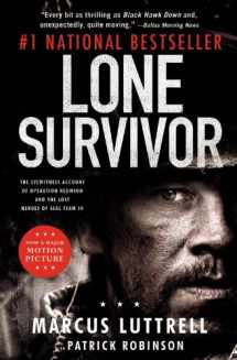 9780316324106-0316324108-Lone Survivor: The Eyewitness Account of Operation Redwing and the Lost Heroes of SEAL Team 10
