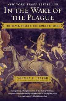 9781476797748-1476797749-In the Wake of the Plague: The Black Death and the World It Made