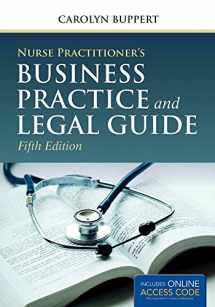 9781284050912-1284050912-Nurse Practitioner's Business Practice and Legal Guide