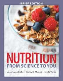 9780134043227-0134043227-Nutrition: From Science to You Brief Edition Plus Mastering Nutrition with MyDietAnalysis with eText -- Access Card Package (3rd Edition)