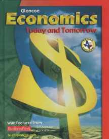 9780078285653-0078285658-Glencoe Economics Today and Tomorrow, Texas Edition