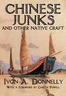 9789881762139-9881762138-Chinese Junks and Other Native Craft