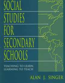 9780805822892-0805822895-Social Studies for Secondary Schools: Teaching To Learn, Learning To Teach