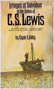 9780877883913-0877883912-Images of Salvation in the Fiction of C. S. Lewis