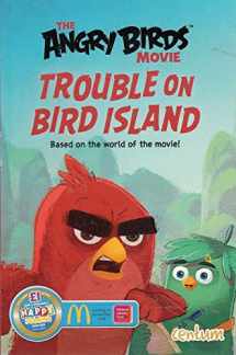 9780062453402-0062453408-The Angry Birds Movie: Big Trouble on Bird Island
