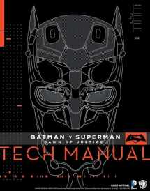 9781785650604-1785650602-Batman V Superman: Dawn Of Justice: Tech Manual