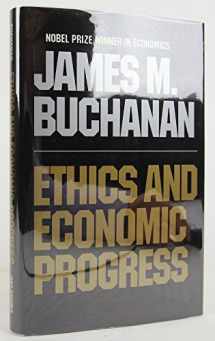 9780806125961-0806125969-Ethics and Economic Progress